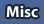 Misc