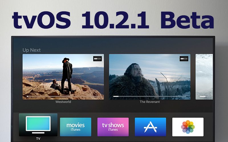 Apple Seeds Fifth Beta of tvOS 10.2.1 to Developers