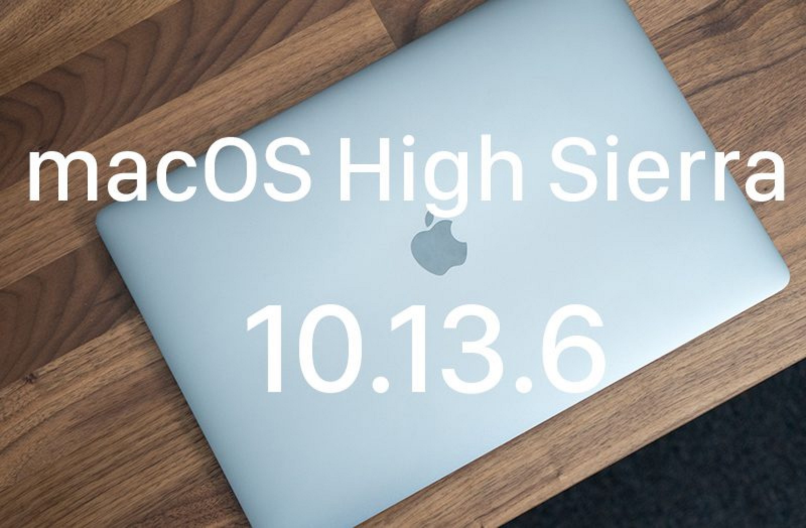 photo of Apple Releases macOS High Sierra 10.13.6 With AirPlay 2 Multi-Room Audio Support for iTunes image